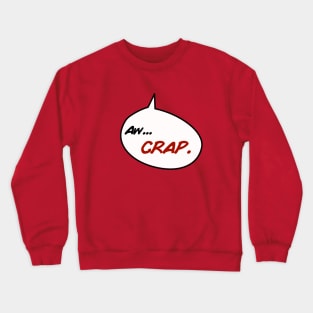 Aw, Crap. - Hellboy Crewneck Sweatshirt